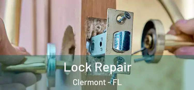 Lock Repair Clermont - FL