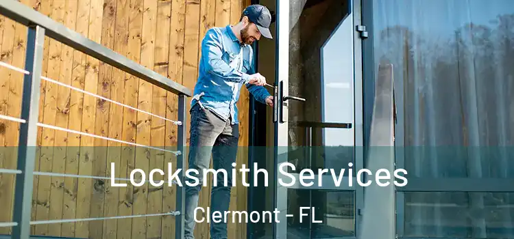Locksmith Services Clermont - FL