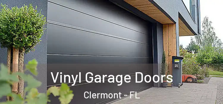  Vinyl Garage Doors Clermont - FL